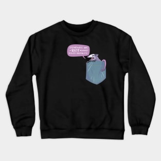 Stonewall was a Riot Pocket Opossum Crewneck Sweatshirt